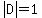 abs%28D%29=1