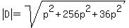 abs%28D%29=sqrt%28p%5E2%2B256p%5E2%2B36p%5E2%29