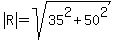 abs%28R%29=sqrt%2835%5E2%2B50%5E2%29