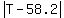 abs%28T+-+58.2%29