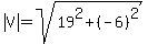 abs%28V%29=sqrt%2819%5E2%2B%28-6%29%5E2%29