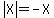 abs%28X%29=-X