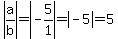 abs%28a%2Fb%29=abs%28-5%2F1%29=abs%28-5%29=5