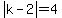 abs%28k-2%29=4