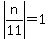 abs%28n%2F11%29=1