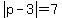 abs%28p-3%29=7