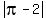 abs%28pi-2%29
