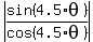 abs%28sin%284.5%2Atheta%29%2Fcos%284.5%2Atheta%29%29