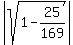 abs%28sqrt%281-25%2F169%29%29