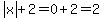 abs%28x%29%2B2=0%2B2=2