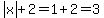 abs%28x%29%2B2=1%2B2=3