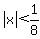 abs%28x%29%3C1%2F8