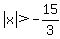 abs%28x%29%3E-15%2F3