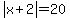 abs%28x%2B2%29=20