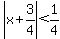 abs%28x%2B3%2F4%29%3C1%2F4