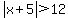 abs%28x%2B5%29%3E12