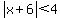 abs%28x%2B6%29%3C4