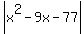 abs%28x%5E2-9x-77%29