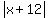 abs%28x+%2B+12%29