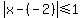 abs%28x-%28-2%29%29%3C=1