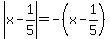 abs%28x-1%2F5%29=-%28x-1%2F5%29
