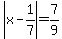 abs%28x-1%2F7%29=7%2F9