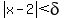 abs%28x-2%29%3Cdelta