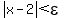 abs%28x-2%29%3Cepsilon