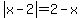 abs%28x-2%29=2-x