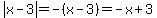 abs%28x-3%29=-%28x-3%29=-x%2B3