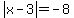 abs%28x-3%29=-8