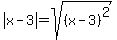 abs%28x-3%29+=sqrt%28%28x+-+3%29%5E2%29