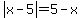 abs%28x-5%29+=+5-x