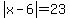 abs%28x-6%29=23