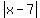 abs%28x-7%29