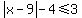 abs%28x-9%29-4%3C=3