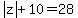 abs%28z%29%2B10=28