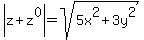 abs%28z%2Bz%5E0%29=sqrt%285x%5E2%2B3y%5E2%29