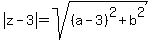 abs%28z-3%29=sqrt%28%28a-3%29%5E2%2Bb%5E2%29