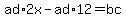 ad%2A2x-ad%2A12=bc
