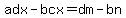adx-bcx=dm-bn