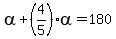 alpha%2B%284%2F5%29alpha=180