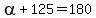 alpha%2B125=180