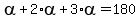 alpha%2B2%2Aalpha%2B3%2Aalpha=180
