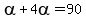 alpha%2B4alpha=90