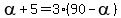 alpha%2B5=3%2890-alpha%29