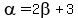 alpha=2beta%2B3