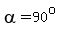 alpha=90%5Eo