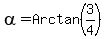 alpha=Arctan%283%2F4%29