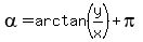 alpha=arctan%28y%2Fx%29%2Bpi
